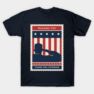 November 11th, Veterans Day! T-Shirt